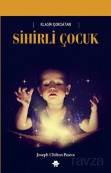 Sihirli Çocuk - Görünmez Adam Yayınları