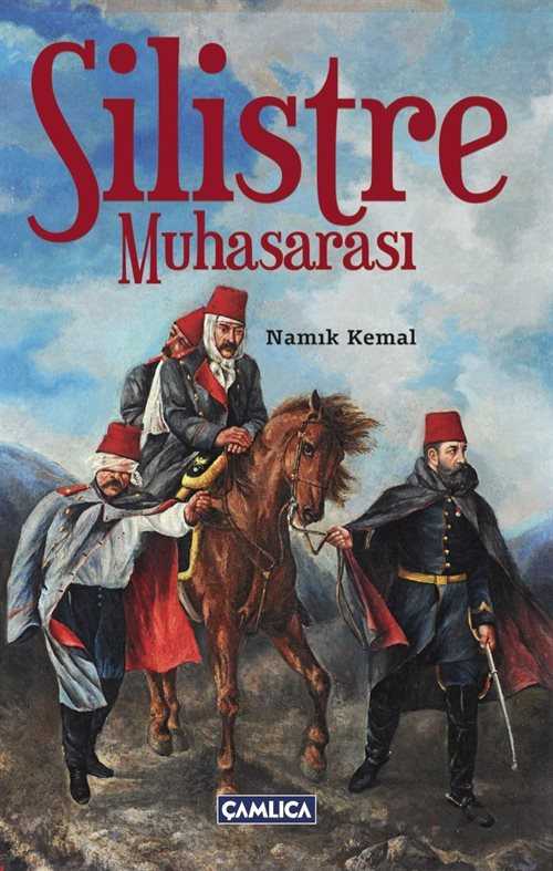 Silistre Muhasarası - Çamlıca Basım Yayın