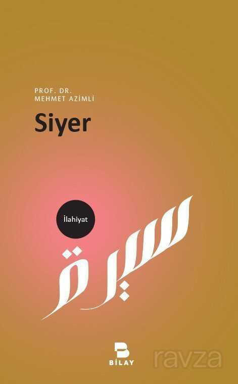 Siyer - Bilay (Bilimsel Araştırma Yayınları)