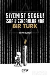 Siyonist Sorgu! - Çığır Yayınları