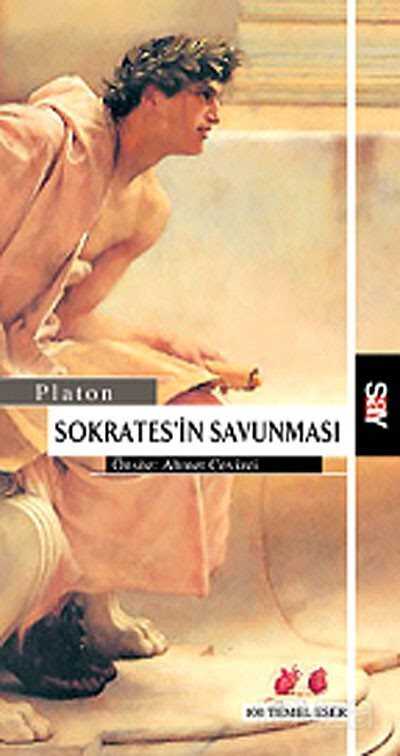 Sokrates'in Savunması / 100 Temel Eser - Say Yayınları
