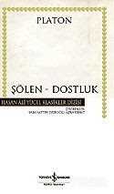 Şölen / Dostluk (Ciltsiz) - İş Bankası Yayınları