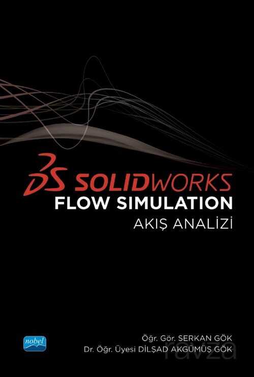 Solidworks Flow Simulation (Akış Analizi)