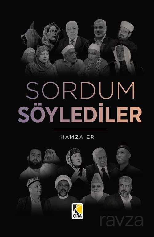 Sordum Söylediler - Çıra Yayınları