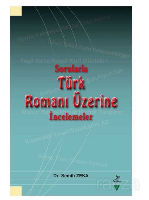Sorularla Türk Romanı Üzerine İncelemeler