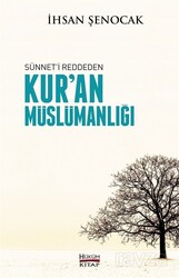 Sünneti Reddeden Kur'an Müslümanlığı - Hüküm Kitap