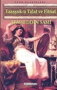 Taaşşuk-u Talat ve Fitnat - 1