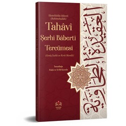 Tahaviyye Serhi Baberti Tercümesi (Kirik Manali - Izahli) - İsmailağa Yayınları