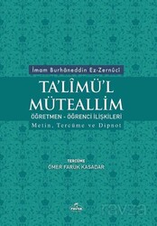 Ta’limü’l Müteallim Ögretmen-Ögrenci Iliskileri (Türkçe-Arapça) - Ravza Yayınları
