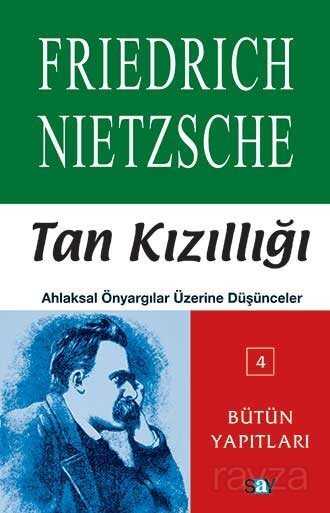 Tan Kızıllığı Ahlaksal Önyargılar Üzerine Düşünceler - Say Yayınları