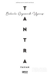 Tantra Bedenle Orgazmik Uyanış - Gece Kitaplığı