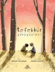 Tefekkür Yürüyüşleri (Karton Kapak) - Düş Değirmeni Kitaplığı