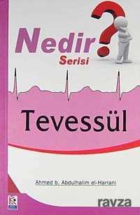 Tevessül - Beyaz Karınca Yayınları