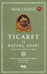 Ticaret ve Kazanç Adabı - Çelik Yayınevi