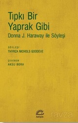 Tıpkı Bir Yaprak Gibi - İletişim Yayınları