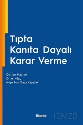 Tıpta Kanıta Dayalı Karar Verme - Liberus
