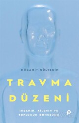Travma Düzeni - Pınar Yayınları