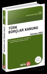 Türk Borçlar Kanunu (Temmuz 2025) - Beta Basım Yayım
