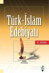 Türk-İslam Edebiyatı El Kitabı - Grafiker Yayınları