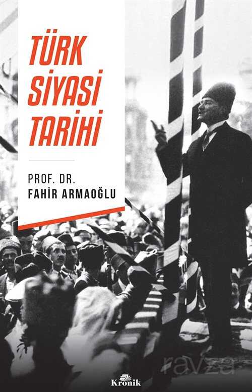 Türk Siyasi Tarihi - Kronik Kitap
