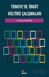 Türkiye'de Örgüt Kültürü Çalışmaları - Kriter Basım Yayın Dağıtım