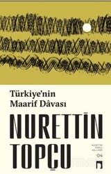 Türkiye'nin Maarif Davası - Dergah Yayınları