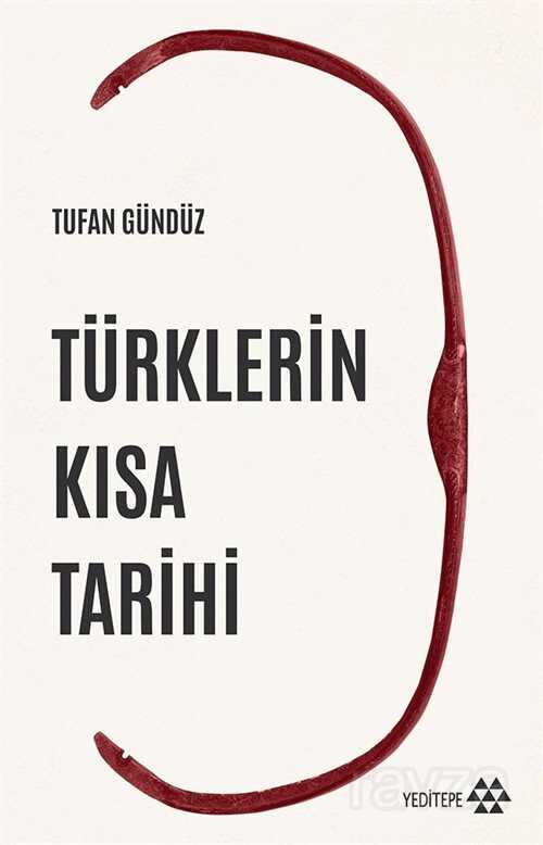 Türklerin Kısa Tarihi (İmzalı)