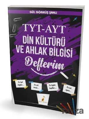 TYT - AYT Din Kültürü ve Ahlak Bilgisi Defterim - Pelikan Tıp Teknik Yayınları
