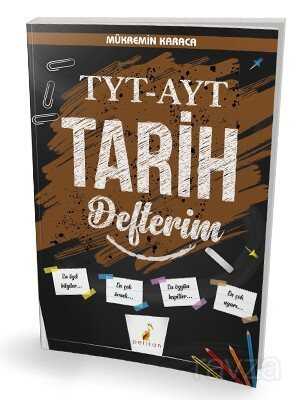 TYT-AYT Tarih Defterim - Pelikan Tıp Teknik Yayınları