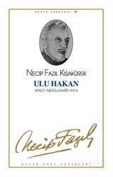 Ulu Hakan İkinci Abdülhamid Han (kod43) - Büyük Doğu Yayınları