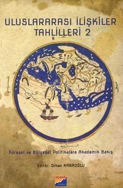 Uluslararası İlişkiler Tahlilleri 2 - Siyasal Kitabevi