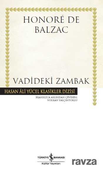 Vadideki Zambak (Karton Kapak) - İş Bankası Yayınları