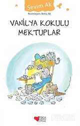 Vanilya Kokulu Mektuplar (Ciltsiz) - Can Çocuk Yayınları