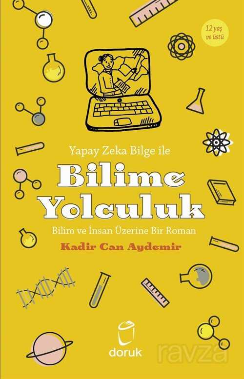 Yapay Zeka Bilge İle Bilime Yolculuk - Doruk Yayınları