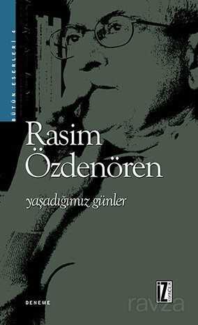 Yaşadığımız Günler - İz Yayıncılık