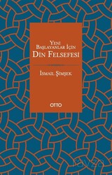 Yeni Başlayanlar İçin Din Felsefesi - Otto Yayınları (Ankara)