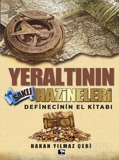 Yeraltının Saklı Hazineleri - Çınaraltı Yayın Dağıtım