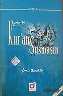 Yeter ki Kur'an Susmasın - Dua Yayıncılık