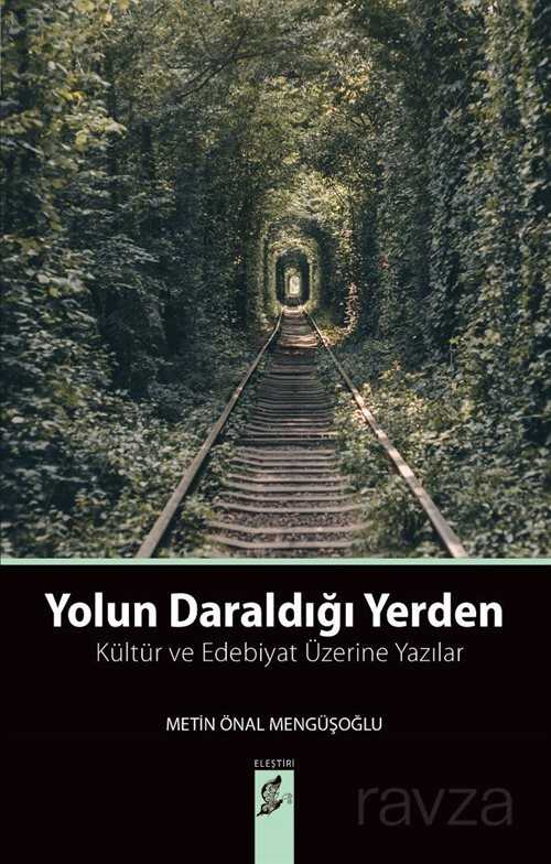 Yolun Daraldığı Yerden - Okur Kitaplığı