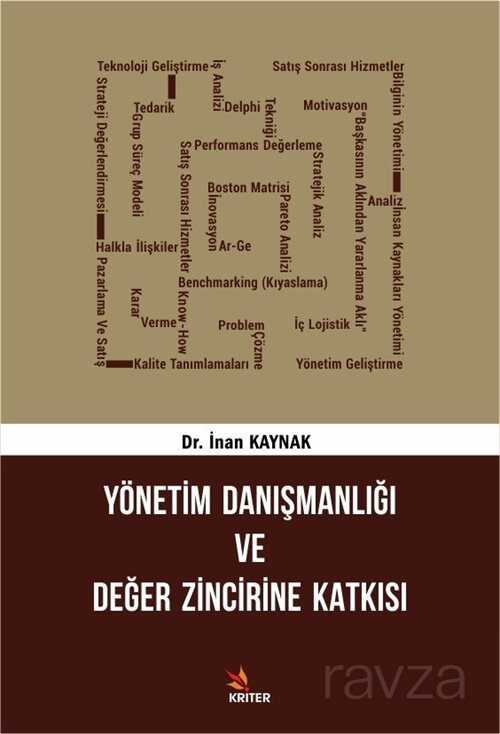 Yönetim Danışmanlığı ve Değer Zincirine Katkısı - Kriter Basım Yayın Dağıtım
