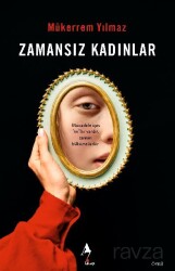 Zamansız Kadınlar - A7 Kitap
